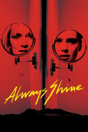 Always Shine (2016) Hindi Dual Audio HDRip 720p – 480p