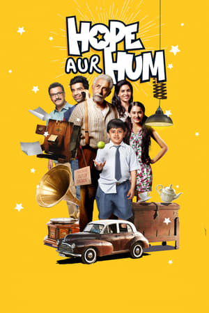 Hope Aur Hum (2018) Movie 720p HDRip x264 [700MB]